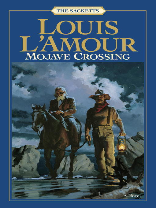 Title details for Mojave Crossing by Louis L'Amour - Available